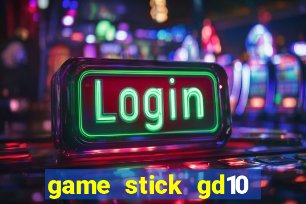 game stick gd10 lista de jogos